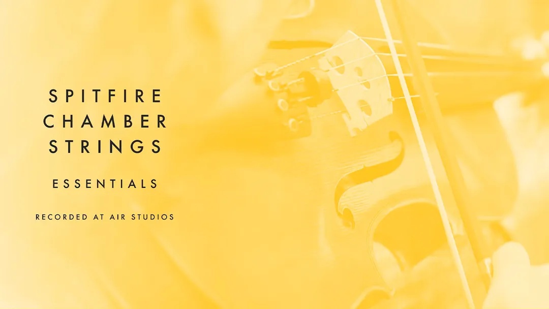 Spitfire Audio — Spitfire Chamber Strings Essentials